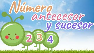 Número antecesor y sucesor  Para niños [upl. by Manwell]