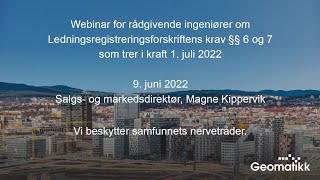 09062022 Webinar  ledningsregistreringsforskriften §§ 6 og 7 for rådgivende ingeniører [upl. by Vitale]