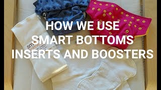 HOW WE USE SMART BOTTOMS INSERTS AND BOOSTERS [upl. by Fadiman]