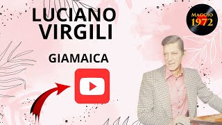 Luciano Virgili  Giamaica [upl. by Emearg371]