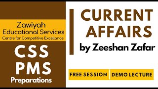 Expected Topic of Current Affairs for CSS2022 by Zeeshan Zafar Subject Specialist CSS  PMS [upl. by Gudren]