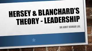 Leadership Hersey and Blanchards theory [upl. by Janene]