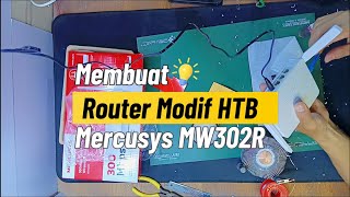 Router Mercusys MW302R Modif HTB Media Converter Fiber Optik [upl. by Meagan495]