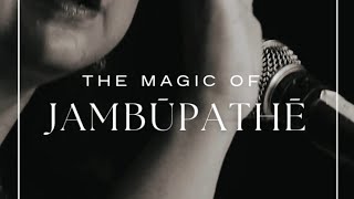 The Magic of Jambūpatē Shilpa Shanker Roman Das [upl. by Otrebide251]