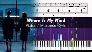 Pixies  Where Is My Mind Maxence Cyrin Piano Version  ACCURATE Piano Tutorial [upl. by Basham735]