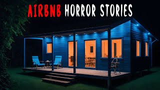 3 TRUE Scary Chilling Airbnb Horror Stories [upl. by Markland]