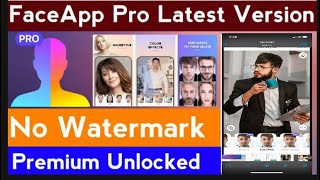 How to download faceapp pro  Faceapp pro mod apk  Download FaceApp pro Full Unlocked FaceApp [upl. by Fanechka]