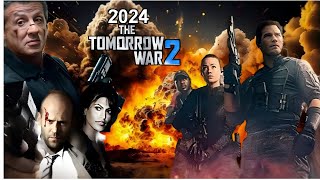 The Tomorrow War 2 2024 Movie  Jason Statham Sylvester Stallone  Reviews Update [upl. by Atiuqehc]