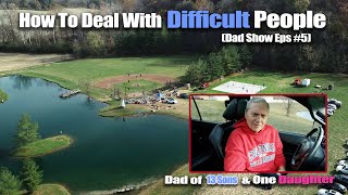 How To Deal With Difficult People  Rick Arndt 5 [upl. by Amesari]