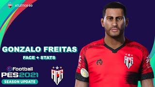 GONZALO FREITAS PES 2021 ATLÉTICO GOIANIENSE EFOOTBALL COMO FAZER [upl. by Ahsinan632]