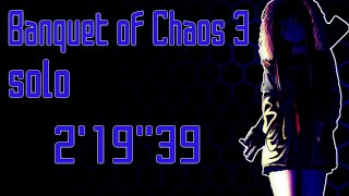 SAOFB Banquet of Chaos 3 Solo 21939 [upl. by Ernie]