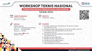 WORKSHOP TEKNIS NASIONAL PEMUTAKHIRAN PENDATAAN KELUARGA TAHUN 2024  DAY 1 [upl. by Gonzalo]