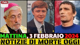 Personaggi italiani famosi morti nel gennaio 2024  Notizie sulla morte oggi  NOTIZIE DEL MATTINO [upl. by Ear]