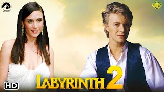 Labyrinth 2 2025  Jennifer Connelly David BowieLabyrinth Sequel Labyrinth Film Labyrinth 1986 [upl. by Brady]