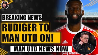 Antonio Rüdiger to Manchester United ✅ Haidara loves Man United  Man United amp Chelsea News [upl. by Ailisec250]