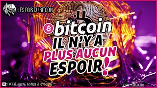 💥 BITCOIN  IL NY A PLUS AUCUN ESPOIR  👑 Analyse Bitcoin FR ⚡ [upl. by Maryellen]