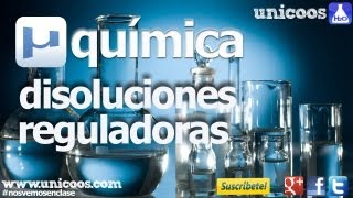 QUIMICA Disoluciones reguladoras 01 BACHILLERATO tampon buffer ion comun PH [upl. by Mide]