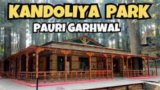 Kandoliya Park Pauri  pauri garhwal uttarakhand  pauri tourist places [upl. by Matilda]