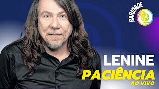 Lenine  Paciência Ao Vivo Musicalidade [upl. by Kilmarx]