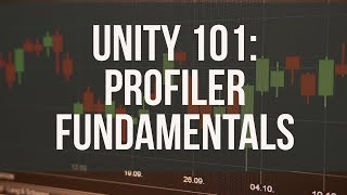 Unity 101  Using the Unity Profiler to optimize performance [upl. by Ongun657]