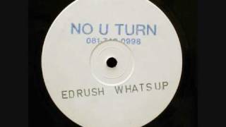 Ed Rush  Whats Up [upl. by Ailimac]