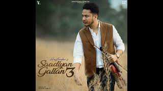 Sade warge hustinder new album 2024 saadiyan Gallan3 hustinder new album [upl. by Hillhouse202]