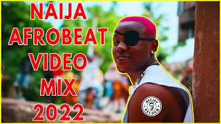 NAIJA AFROBEAT VIDEO MIX 2022  RUGER REMAOMAH LAYJOEBOYBURNA BOYTEKNOKIZZ DANIEL BY DJ KELDEN [upl. by Coombs]