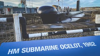 HMS Ocelot  Chatham Historic Dockyard  Quick WalkThrough Tour [upl. by Llevron]