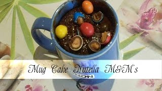 Pâtisserie   Mug cake Nutella MampMs [upl. by Ardnoid]