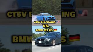 BMW M5 CS VS CADILLAC CTSV BLACKWING shorts shortvideo short shortsviral viral bmw fyp [upl. by Maice342]