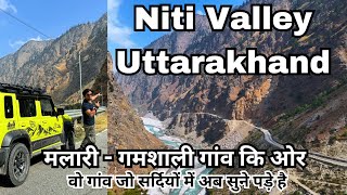 Niti Valley के Malari  Gamshali गांव की ओर जो सर्दियों में अब सुने पड़े है  Niti Uttarakhand [upl. by Khanna]