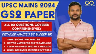 UPSC MAINS 2024 GS2 Paper Detailed Analysis  Polity Social Justice Governance amp IR  SUDEEP SIR [upl. by Faubion]