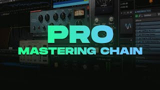 PRO Mastering Chain [upl. by Idnahc]