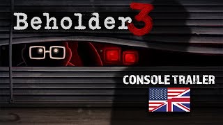 Beholder 3 Console Release Trailer EN [upl. by Anauqed]