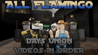 All Flamingo Days Union Videos in Order [upl. by Jillana]