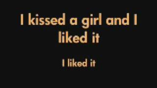 Katy Perry  I Kissed A Girllyrics [upl. by Aneema]