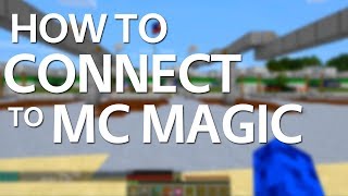 How to Connect to a Minecraft Server MCMagic [upl. by Ingra]