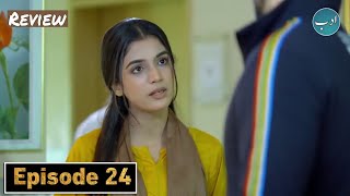 Dil Lagi Episode 24  Express TV Drama Review  05th August 2024  Adab TV [upl. by Reehsab]