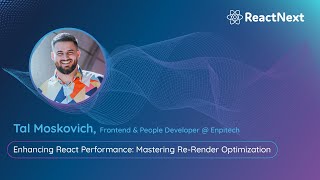 Tal Moskovich  ReactNext 24  Enhancing React Performance Mastering Rerender Optimization [upl. by Mojgan]