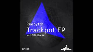 Reebytth  Raw Materials Original Mix Qilla Records [upl. by Westbrook]