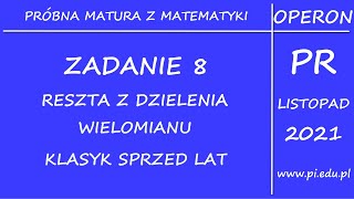 Zadanie 8 Matura próbna 2022 OPERON [upl. by Celestina]