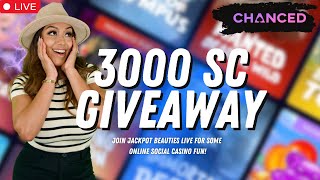 Live 🔴 3000 SC Giveaway Night with Jackpot Beauties  PLAY NOW for FREE on CHANCEDBEAUTIESCOM 🎁✨ [upl. by Hteik325]