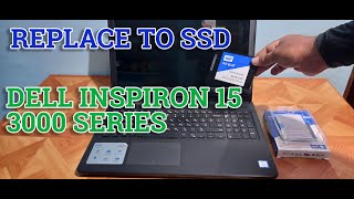 DELL INSPIRON 15 3000 SERIES UPGRADEREPLACE TO SSD [upl. by Karlotte]