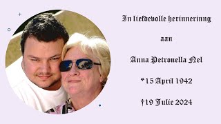 In liefdevolle herinnerinng aan Anna Petronella Nel [upl. by Sivart]