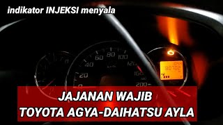 INDIKATOR TOYOTA AGYA DAIHATSU AYLA MENYALAINDIKATOR CHECK ENGINE INJEKSI MENYALA [upl. by Hanahsuar]