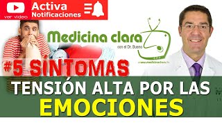 TENSION ALTA por TENSION EMOCIONAL ☑️ 5 SINTOMAS  Medicina Clara [upl. by Aehtorod]