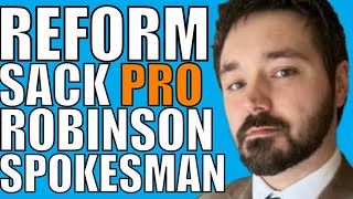 Reform SACK Pro Tommy Robinson Spokesman [upl. by Marsha]