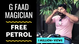 FAAD MAGICIAN  FREE PETROL PRANK  RJ Abhinav [upl. by Vinna]