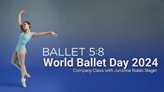 Ballet 58s World Ballet Day 2024  Full Company Class [upl. by Atoel328]