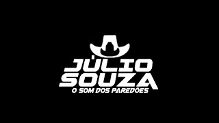 Pegada de Vaqueiro  JÚLIO SOUZA 🎙️ [upl. by Imas]